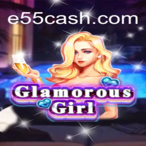 Descubra GlamorousGirl: O Novo Fenômeno dos Jogos em E55.COM